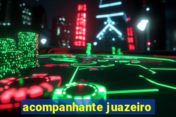 acompanhante juazeiro